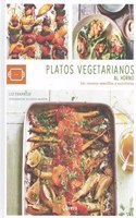 PLATOS VEGETARIANOS AL HORNO: 101 RECETAS SENCILLAS Y NUTRITIVAS (COCINA AUTENTICA) (Spanish Edition)