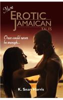 More Erotic Jamaican Tales