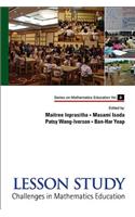 Lesson Study: Challenges in Mathematics Education: Challenges in Mathematics Education