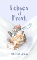 Echoes of Frost