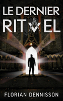 Le dernier rituel