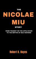 Nicolae Miu Story