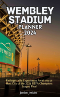 Wembley Stadium Planner 2024