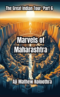 Marvels of Maharashtra