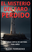 El Misterio del Faro Perdido