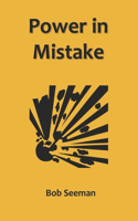 Power in Mistake