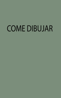 Come Dibujar