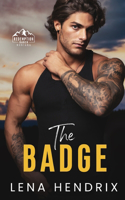 Badge & the Bad Boy