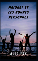 Maigret Et Les Bonnes Personnes