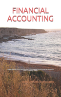 Financial Accounting: For MBA/BBA/BE/B.TECH/BCA/MCA/ME/M.TECH/Diploma/B.Sc/M.Sc/MA/BA/Competitive Exams & Knowledge Seekers