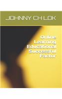 Online Learning Educational Successful Factor