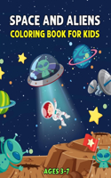 Space and Aliens - Coloring Book For Kids Ages 3-7