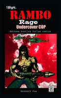 !Sgt. Rambo RAGE Undercover COP