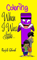 Coloring book when I was little