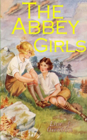 The Abbey Girls: (Annotated Edition)