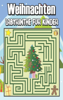 Weihnachten Labyrinthe für Kinder: Großes Weihnachts-Labyrinth-Buch für Kinder