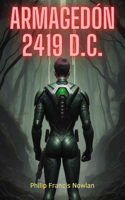 ARMAGEDÓN 2419 D.C. (Traducido)