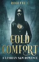 Cold Comfort