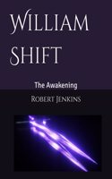 William Shift