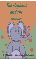 The elephant and the mouse