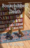 Bookclubbed to Death: 8 (Mystery Bookshop Mystery)