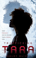 Trafficking Tara