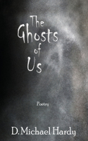 Ghosts of Us