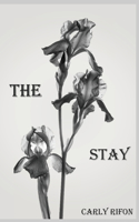Stay
