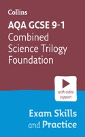 AQA GCSE 9-1 Combined Science Trilogy Foundation Exam Skills and Practice: Ideal for the 2026 and 2027 Exams(Collins GCSE Grade 9-1 Revision)
