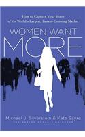 Women Want More