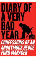 Diary of a Very Bad Year