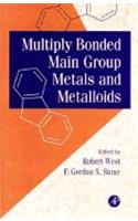 Multiply Bonded Main Group Metals and Metalloids