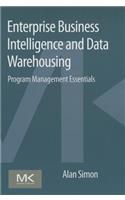 Enterprise Business Intelligence and Data Warehousing