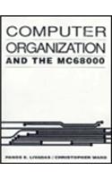 Computer Organization and the Mc68000