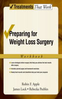 Preparing for Weight Loss Surgery Workbook (Workbook)