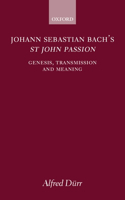 Johann Sebastian Bach's St John Passion