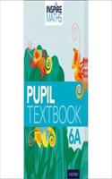 Inspire Maths: Pupil Book 6A (Pack of 15): (Inspire Maths)