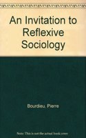 An Invitation to Reflexive Sociology (Cloth)