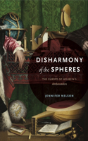 Disharmony of the Spheres