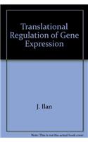 Translational Regulation of Gene Expression