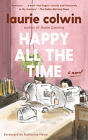 Happy All the Time: A Novel(Vintage Contemporaries)
