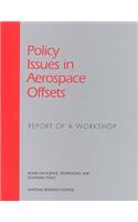 Policy Issues in Aerospace Offsets