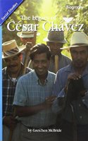 Reading 2011 Leveled Reader Grade 4.2.2 Advanced: The Legacy of Cedar Chavez