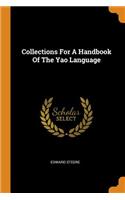 Collections For A Handbook Of The Yao Language