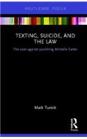 Texting, Suicide, and the Law