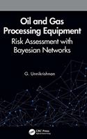 Oil and Gas Processing Equipment