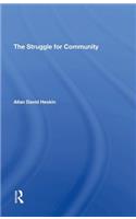 The Struggle For Community