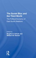 The Soviet Bloc And The Third World