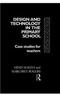 Design and Technology in the Primary School