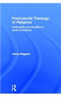 Postcolonial Theology of Religions